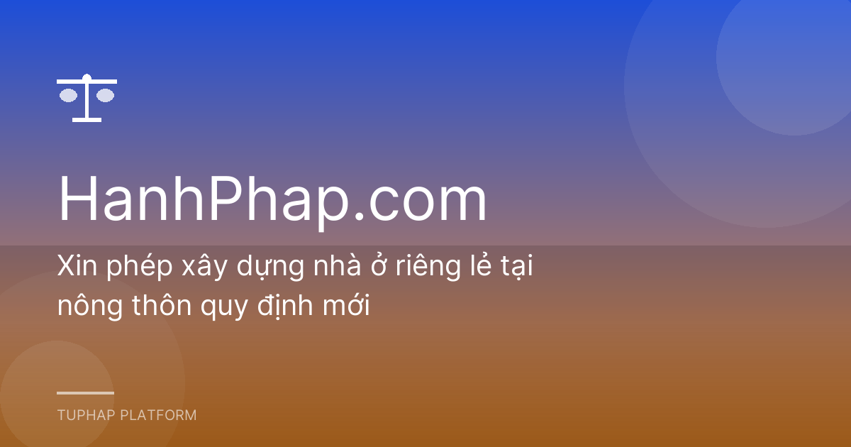 Xin phép xây dựng nhà ở riêng lẻ tại nông thôn quy định mới